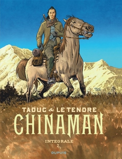 Chinaman : intégrale T.02 | Le Tendre, Serge