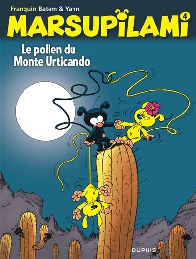 Marsupilami T.04 - Le pollen du Monte Urticando | Yann (Auteur) | Batem (Illustrateur)