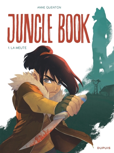 Jungle book T.01 - La meute | Quenton, Anne
