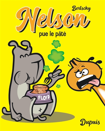 Nelson T.05 - Nelson pue le pâté | Bertschy, Christophe