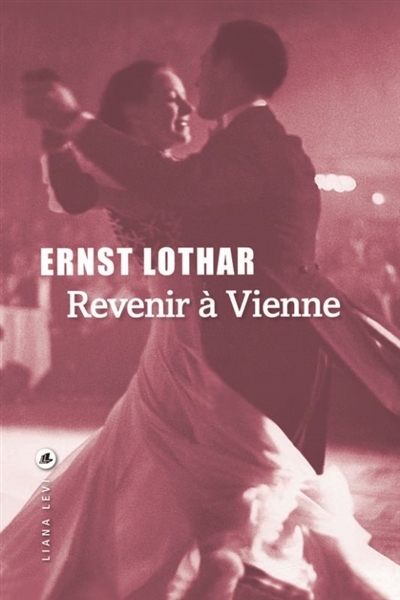 Revenir à Vienne | Lothar, Ernst