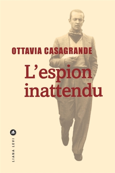 L'espion inattendu | Casagrande, Ottavia