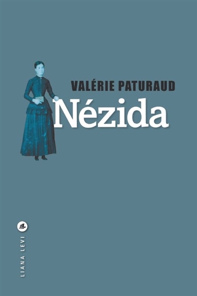 Nézida | Paturaud, Valérie