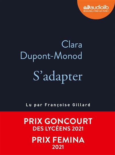 AUDIO - S'adapter | Dupont-Monod, Clara