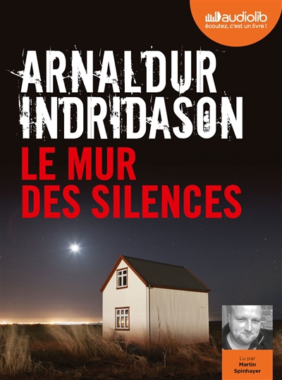 Audio - mur des silences (Le) | Arnaldur Indridason