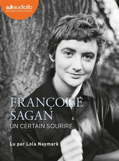 Un certain sourire (AUDIO) | Sagan, Françoise
