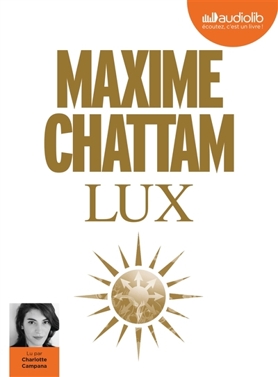 Lux (AUDIO) | Chattam, Maxime