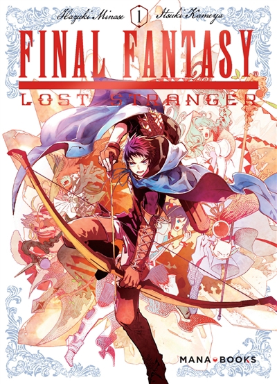 Final Fantasy : lost stranger T.01 | Minase, Hazuki