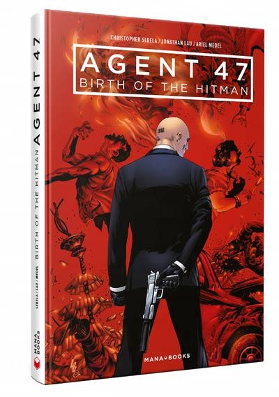 Hitman Agent 47 - Naissance d'un Agent (L') | Sebela, Christopher