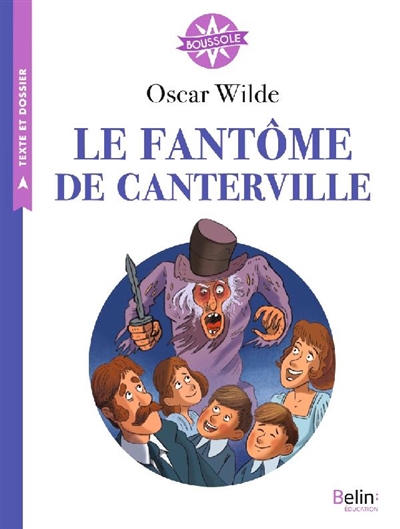 fantôme de Canterville (Le) | Wilde, Oscar (Auteur) | Guerlais, Gérald (Illustrateur)