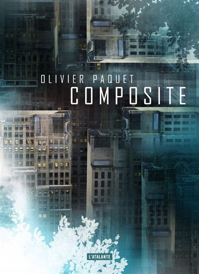 Composite | Paquet, Olivier