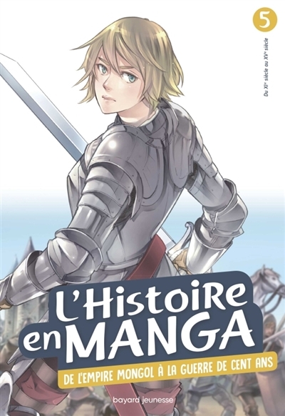 histoire en manga T.05 (L') - De l'Empire mongol à la guerre de Cent Ans | Nanbô, Hidehisa