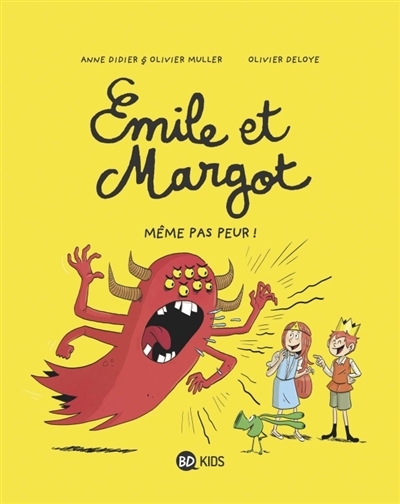 Emile et Margot T.09 - Même pas peur ! | Didier, Anne