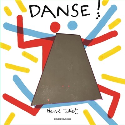 Danse ! | Tullet, Hervé