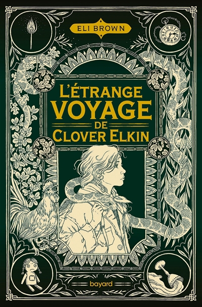 Étrange voyage de Clover Elkin (L') | Brown, Eli