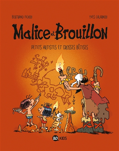 Malice et Brouillon T.03 - Petits artistes et grosses bêtises | Fichou, Bertrand