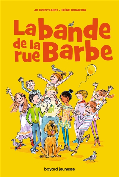 bande de la rue Barbe (La) | Hoestlandt, Jo (Auteur) | Bonacina, Irène (Illustrateur)
