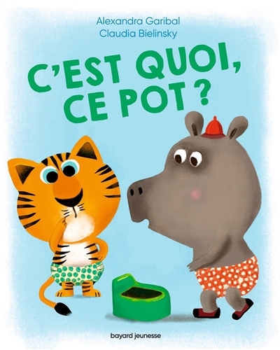 C'est quoi, ce pot ? | Garibal, Alexandra (Auteur) | Bielinsky, Claudia (Illustrateur)