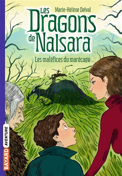 Les dragons de Nalsara T.11 - Les maléfices du marécage | Delval, Marie-Hélène (Auteur) | Marilleau, Alban (Illustrateur)