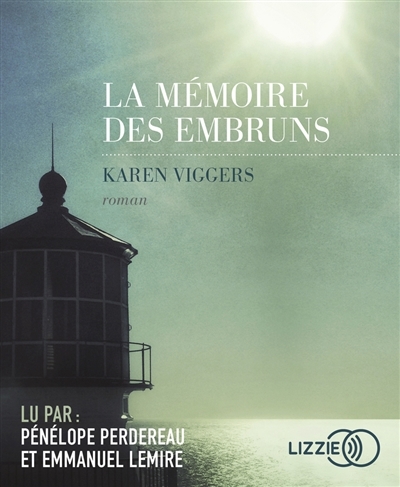 AUDIO - mémoire des embruns (La) | Viggers, Karen