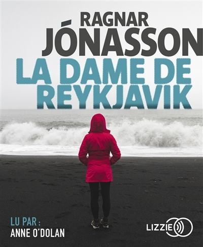AUDIO - dame de Reykjavik (La) | Ragnar Jonasson