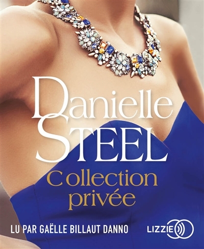 AUDIO - Collection privée | Steel, Danielle