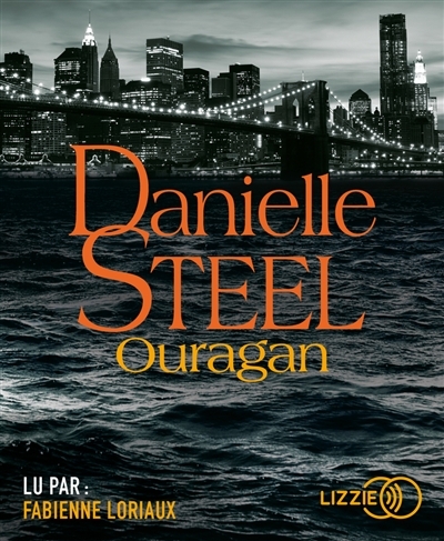 AUDIO - Ouragan | Steel, Danielle