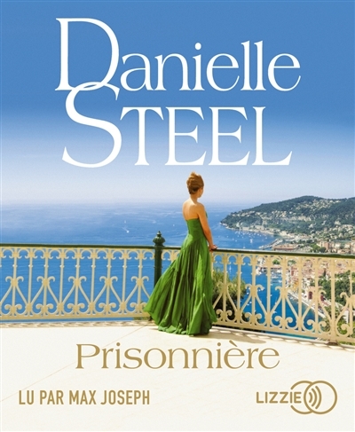 AUDIO - Prisonnière | Steel, Danielle