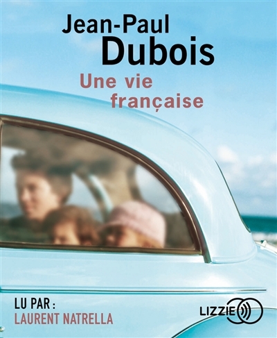 AUDIO - Une vie française | Dubois, Jean-Paul