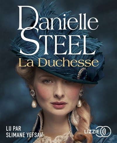 AUDIO - La duchesse | Steel, Danielle