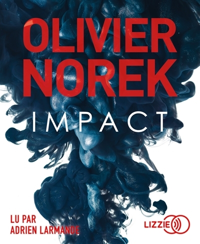 AUDIO - Impact | Norek, Olivier
