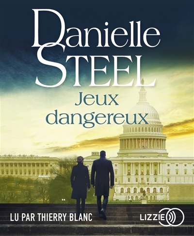 AUDIO - Jeux dangereux | Steel, Danielle