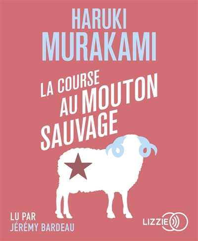 AUDIO - La course au mouton sauvage | Murakami, Haruki
