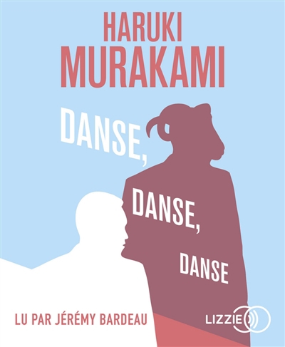 AUDIO- Danse, danse, danse (MP3) | Murakami, Haruki