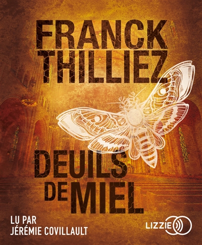 AUDIO- Deuils de miel (MP3) | Thilliez, Franck