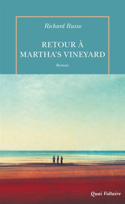 Retour à Martha's Vineyard | Russo, Richard