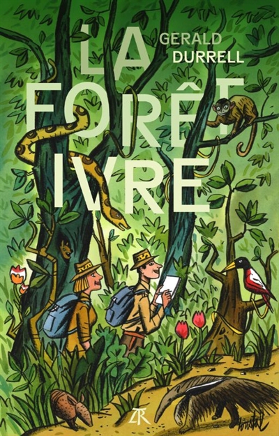 forêt ivre (La) | Durrell, Gerald