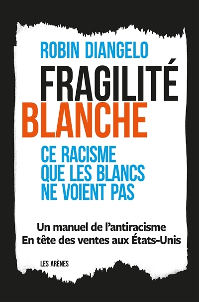 Fragilité blanche | DiAngelo, Robin J.