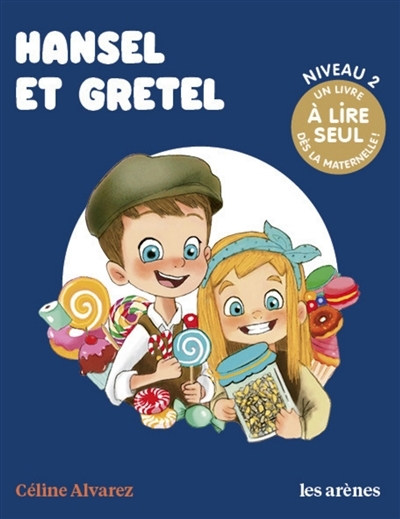 Les lectures naturelles - Hansel et Gretel | Alvarez, Céline