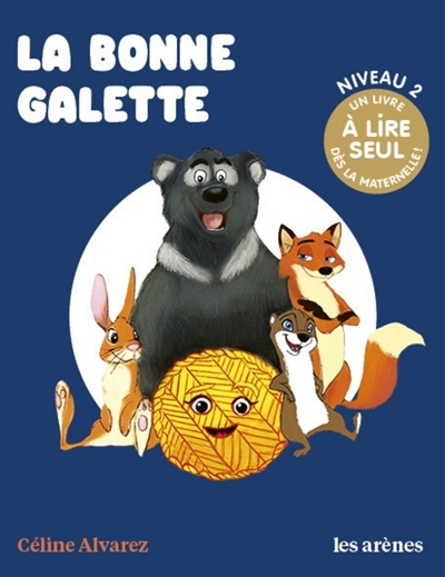 Les lectures naturelles - La bonne galette  | Alvarez, Céline