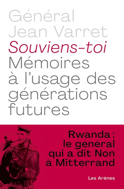 Souviens-toi : mémoires à l'usage des générations futures : entretiens avec Laurent Larcher | Varret, Jean