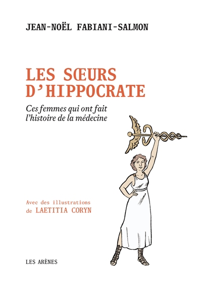 Soeurs d'Hippocrate (Les) | Fabiani, Jean-Noël