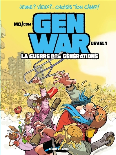 Gen war : la guerre des générations T.01 | Mo-CDM (Auteur)