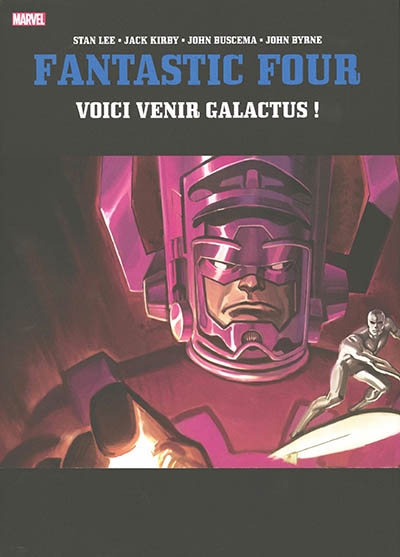 Fantastic Four - Voici venir Galactus ! | Lee, Stan