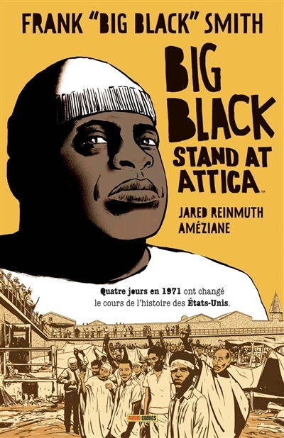 Big Black stand at Attica: quatre jours en 1971 ont changé le cours de l'histoire des Etats-Unis | Smith, Frank