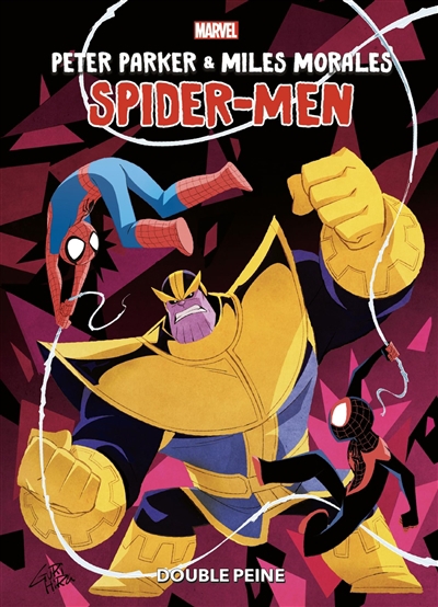 Peter Parker & Miles Morales : Spider-Men : double peine | Tamaki, Mariko