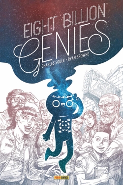 Eight billion genies | Soule, Charles (Auteur) | Browne, Ryan (Illustrateur)