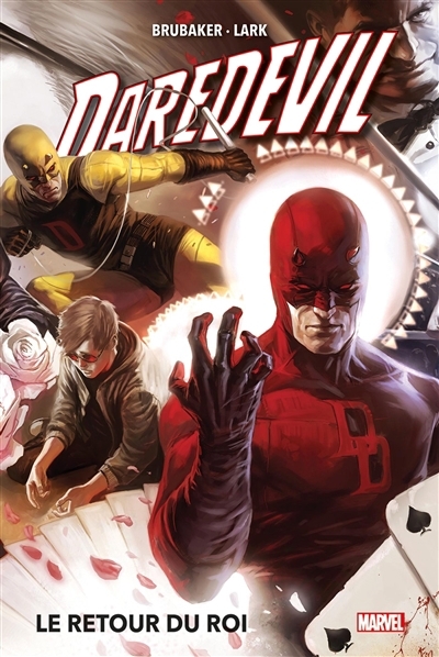 Daredevil T.03 - Le retour du roi  | Brubaker, Ed (Auteur) | Lark, Michael (Illustrateur)