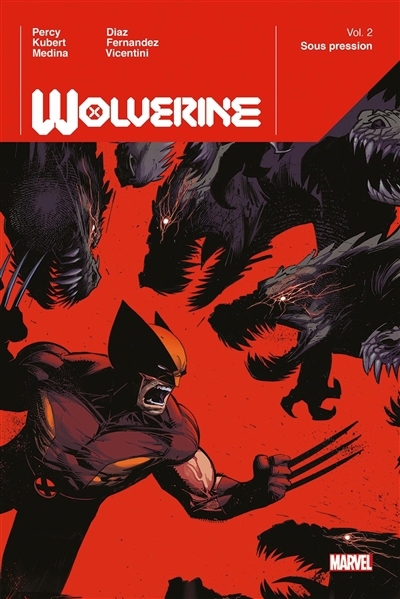 Wolverine T.02 - Sous pression | Percy, Benjamin 