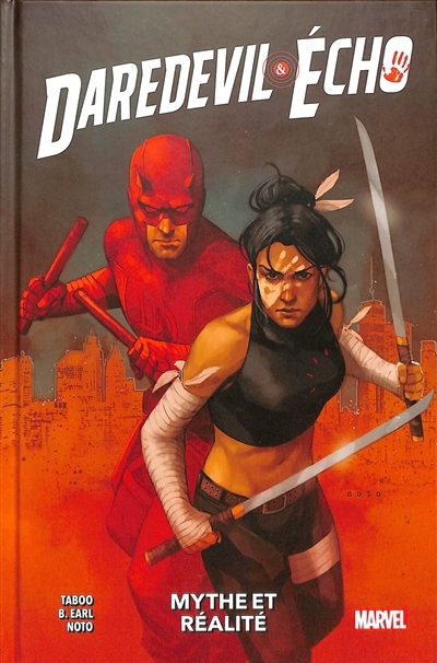 Daredevil & Echo T.01 - Mythe et réalité | Taboo (Auteur) | Earl, B. (Auteur) | Noto, Phil (Illustrateur)